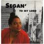 Segan - To My Lord