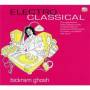 Bickram Ghosh - Electro Classical
