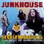Junkhouse - Rounders:The Best Of Junkhouse