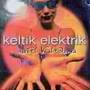 Keltik Elektrik - Hotel Kaledonia