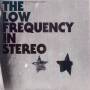 The Low Frequency In Stereo - Futuro