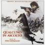 O. S. T. - Qualcuno In Ascolto - O.s.t.
