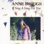 Anne Briggs - Sing A Song For You