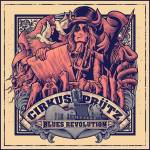 Cirkus Prtz - Blues Revolution (Ltd. LP/Red Transparent Vinyl)