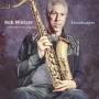 Bob Mintzer / WDR Big Band - Soundscapes