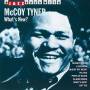 Mccoy Tyner - Whats New
