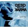 Deed In Karma - Good Dog