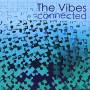 Vibes - Connected