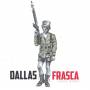 Dallas Frasca - Love Army