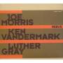 Morris / Vandermark / Gray - Rebus
