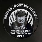Die Art / Freunde Der Italienischen Oper - Brder, Hrt Die Signale! EP (Silkscreen Print)