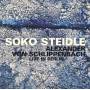 Soko Steidle / Alexander Von Schlippenbach - Live In Berlin