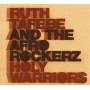 Ruth Tafebe & The Afrorockerz - Holy Warriors