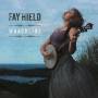 Fay Hield - Wrackline