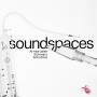 Sascha Armbruster / Johannes Schwarz / S. Schottke - Soundspaces