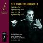 Sir John Barbirolli / Bbc Northern So / Halle Orch - Nielsen & Mahler: Symphonies 5 & 7
