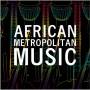 V / A - African Metropolitan