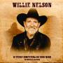 Willie Nelson - Is There Something On Your Min