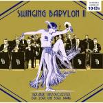 Berliner Tanzorchester Der 20er Und 30er Jahre - Swinging Babylon Vol. 2