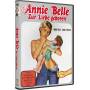 Erotic Movie Classics - Annie Belle - Zur Liebe Geboren [DE-Version, Regio 2/B]