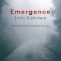 Nadine Benjamin / Nicole Panizza - Emergence: Emily Dickinson