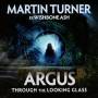 Martin Turner - Argus-Through The Looking Glass