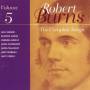 Robert Burns - SONGS OF ROBERT BURNS VOL.5