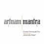 Fausto Trio Ferraiuolo - Artnam/mantra