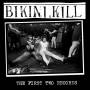 Bikini Kill - First Two Records