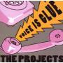 The Projects - Voice Is Glue
