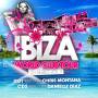 VOL. 3 IBIZA WORLD CLUB TOUR CD SERIES / VARIOUS - Ibiza World Club Tour CD Vol.3