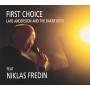 Baker Boys & Niklas Fredin - First Choice