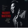 Muddy Waters - Hoochie Coochie Man