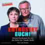 Margot Kmann / Konstantin Wecker - Entrstet Euch! Warum Pazifismus Fr Uns das Gebot