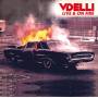 Vdelli - Live & On Fire