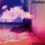Glutton - Outliers