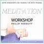 Philip Permutt - Meditation Workshop
