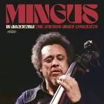 Charles Mingus - In Argentina: The Buenos Aires Concerts (1977)