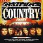 Gotta Go Country 3 / Various - Gotta Go Country 3 / Various