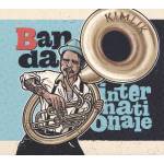 Banda Internationale - Kimlik