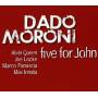 dado Moroni - Five For John