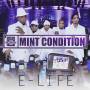 Mint Condition - E Life