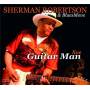 Sherman Robertson & BluesMove - Guitar Man Live