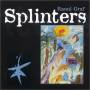 Raoul Graf - Splinters