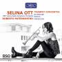 Selina Ott / Roberto Paternostro / ORF RSO - Trompetenkonzerte