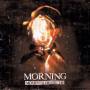 Morning - Moments Of Truth =digi=