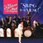 The Pasadena Roof Orchestra - Swing That Music!