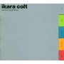 Ikara Colt - Modern Apprentice