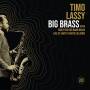 Timo Lassy & Ricky-Tick Big Band Brass - Big Brass Live at Savoy Theatre Helsinki