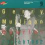 Gerry-Quartet- Mulligan - Swiss Radio Days Vol.9/Zurich 1962